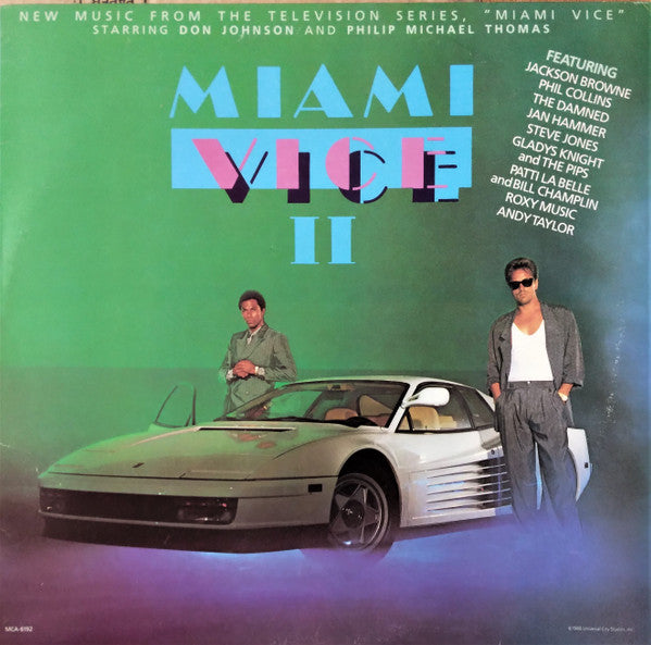 Various : Miami Vice II (New Music From The Television Series, "Miami Vice") (LP, Album, Comp)