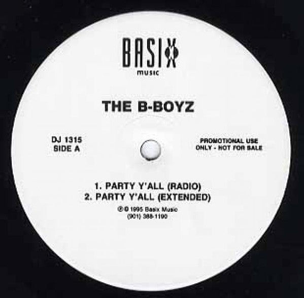 The B-Boyz / Z-Da : Party Y'All / Love Come Down (12", Promo)