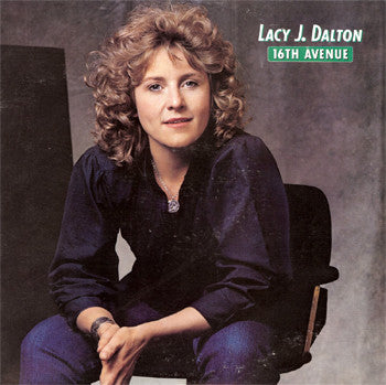 Lacy J. Dalton : 16th Avenue (LP, Album, CX )