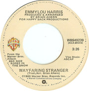 Emmylou Harris : Wayfaring Stranger (7", Single)