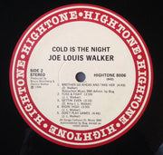 Joe Louis Walker : Cold Is The Night (LP, Album, Rai)