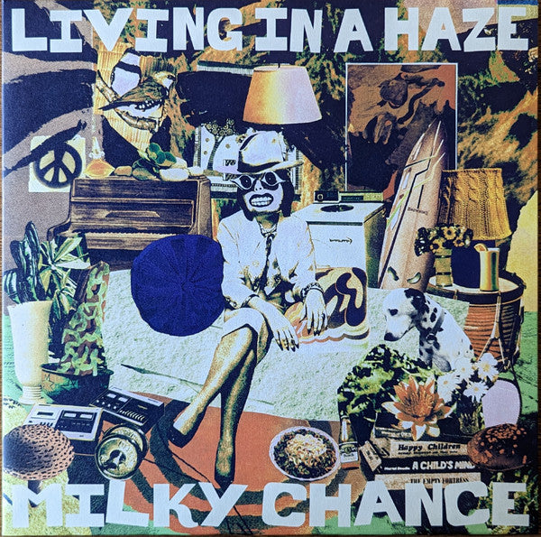 Milky Chance : Living In A Haze (LP, Album)