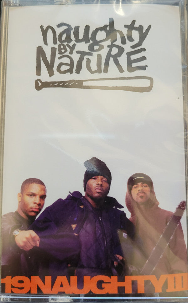 Naughty By Nature : 19 Naughty III (Cass, Album, RE, RM, 30t)