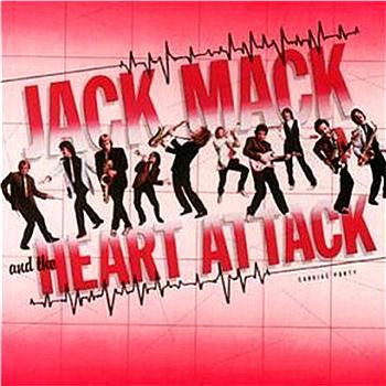 Jack Mack And The Heart Attack : Cardiac Party (LP, Album, All)