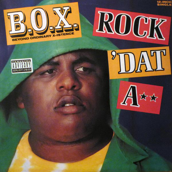 B.O.X. : Rock 'Dat A** (12", Single, Promo, 49)
