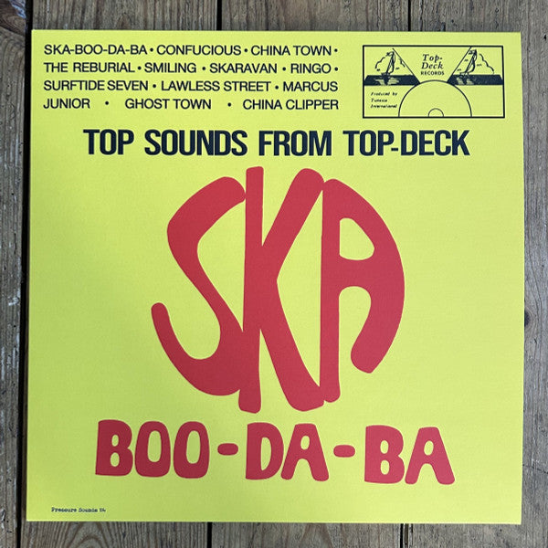 The Skatalites : Ska Boo-Da-Ba (Top Sounds From Top Deck) (LP, Album, RE)