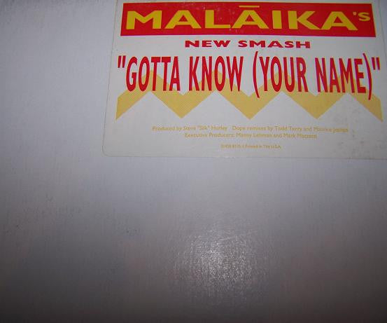 Malāika* : Gotta Know (Your Name) (2x12", Promo)