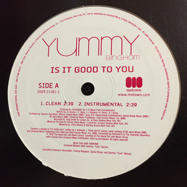 Yummy Bingham* : Is It Good To You (12", Single, Promo)