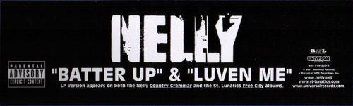 Nelly : Batter Up (12")