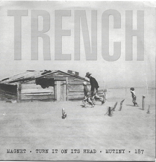 Trench (4) : Trench (7")