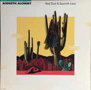 Acoustic Alchemy : Red Dust & Spanish Lace (LP, Album, KM )
