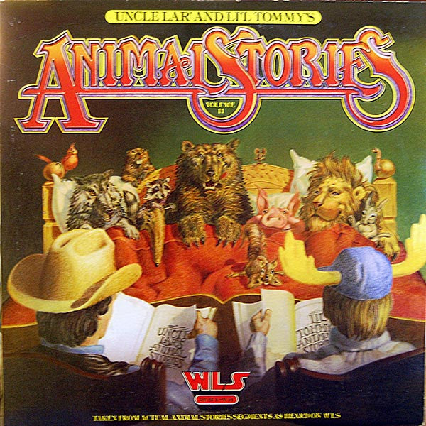 Uncle Lar' And Li'l Tommy : Animal Stories Volume II (LP)