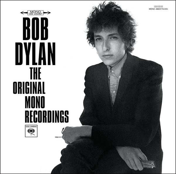 Bob Dylan : The Original Mono Recordings (LP, Album, Mono + LP, Album, Mono + LP, Album, Mon)