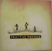 Primitive Romance : Ice (7", Single, Red)