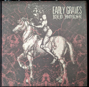 Early Graves : Red Horse (LP, Album, Pal)