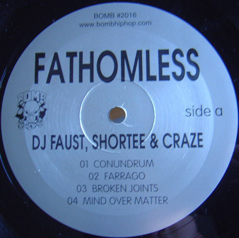 DJ Faust, Shortee & Craze* : Fathomless (12", EP, Ltd)