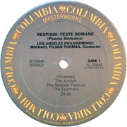 Michael Tilson Thomas, Los Angeles Philharmonic* - Respighi* : Fountains Of Rome / Feste Romane (LP, Album)