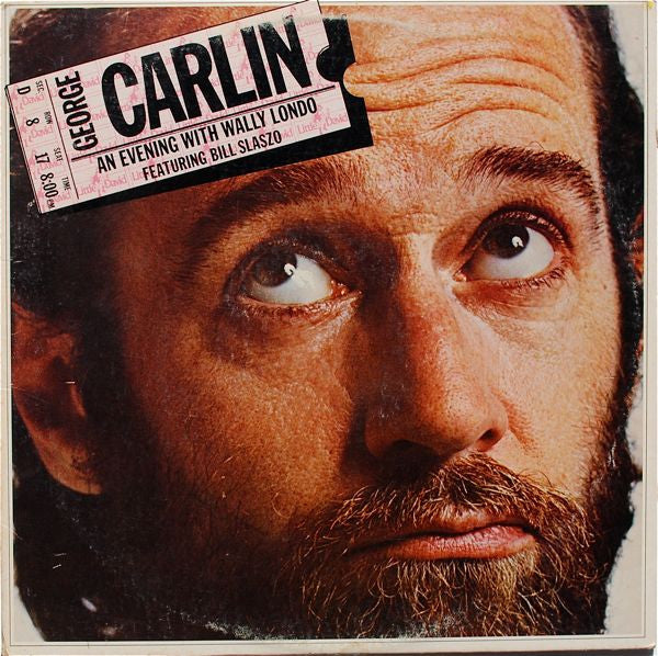 George Carlin : An Evening With Wally Londo Featuring Bill Slaszo (LP, Album, PRC)