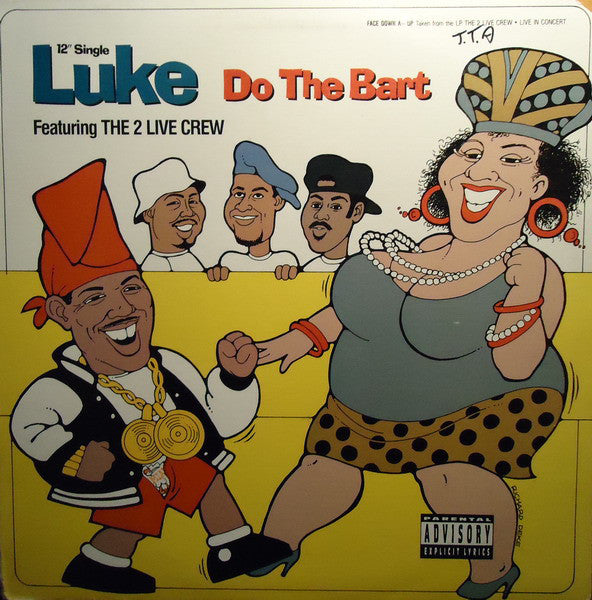 Luke Featuring The 2 Live Crew : Do The Bart (12")