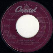 Anne Murray : Somebody's Always Saying Goodbye / That'll Keep Me Dreamin' (7", Single)