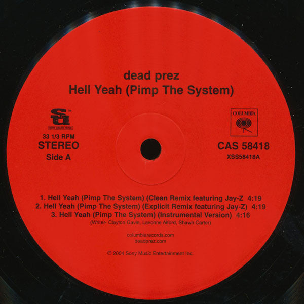 dead prez : Hell Yeah (Pimp The System) (Remix) (12")