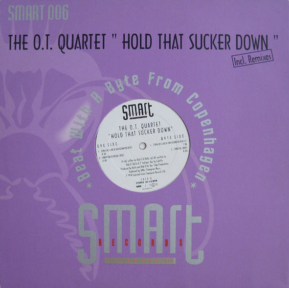 The O.T. Quartet : Hold That Sucker Down (12")