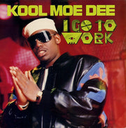 Kool Moe Dee : I Go To Work (12")