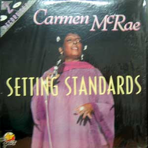 Carmen McRae : Setting Standards (2xLP, Comp)