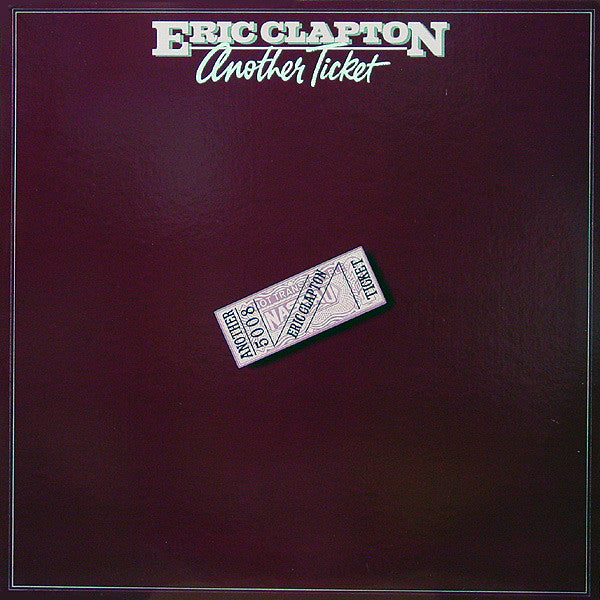 Eric Clapton : Another Ticket (LP, Album, RE, 26 )