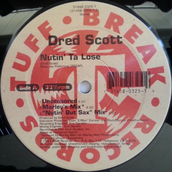 Dred Scott : Nutin' Ta Lose / Duck Ya Head (12")