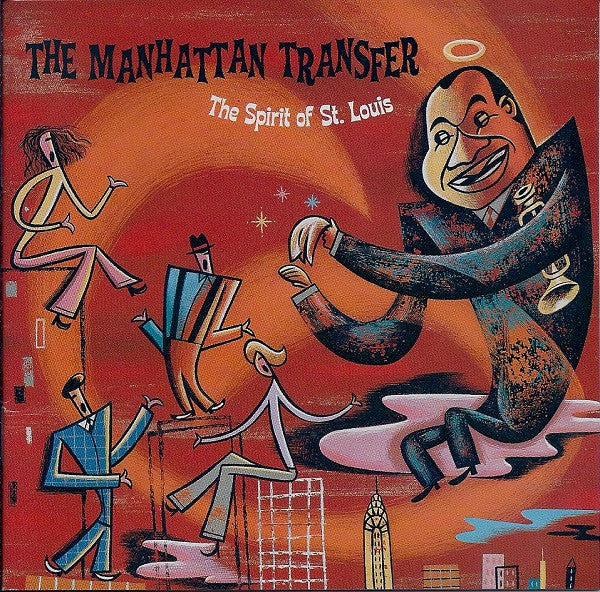 The Manhattan Transfer : The Spirit Of St. Louis (CD, Album)