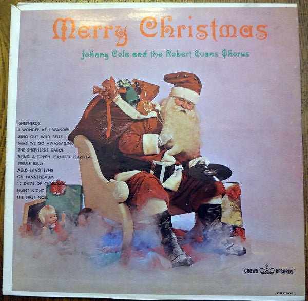 Johnny Cole And The Robert Evans Chorus : Merry Christmas (LP, Album, RE)