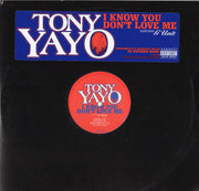 Tony Yayo : I Know You Don't Love Me (12", Promo)