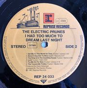 The Electric Prunes : I Had Too Much To Dream Last Night (LP, Album, RE)