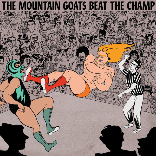 The Mountain Goats : Beat The Champ (2xLP, Album)