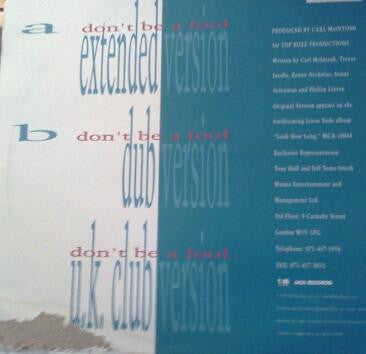 Loose Ends : Don't Be A Fool (12", Single)