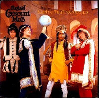 Royal Crescent Mob : Spin The World (LP, Album, All)