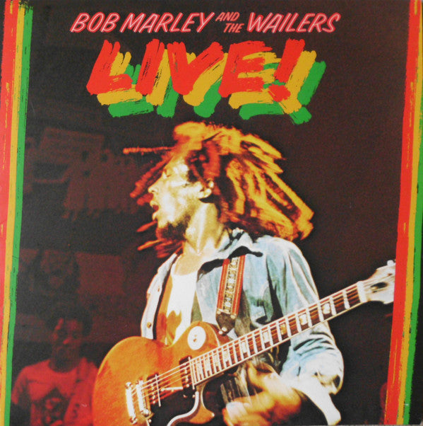 Bob Marley & The Wailers : Live! (LP, Album, RE, RM, 180)
