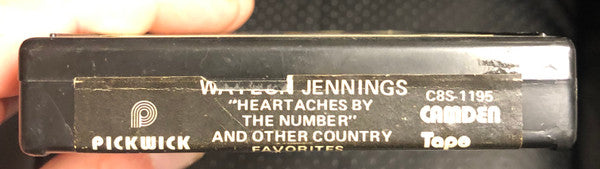 Waylon Jennings : Heartaches By The Number And Other Country Favorites (8-Trk, Comp, RE)