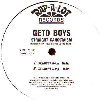 Geto Boys : Straight Gangstaism (12", Promo)