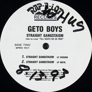 Geto Boys : Straight Gangstaism (12", Promo)