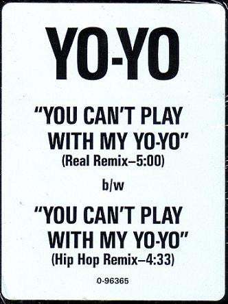 Yo-Yo Featuring Ice Cube : You Can't Play With My Yo-Yo (12")