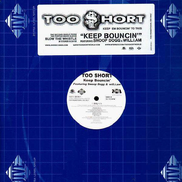 Too $hort* : Keep Bouncin' (12")