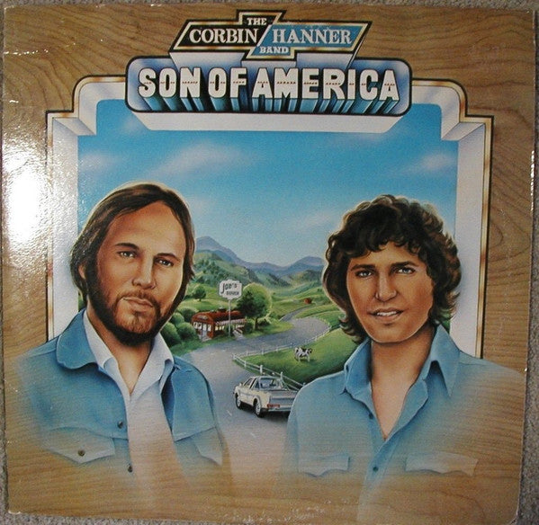 The Corbin Hanner Band : Son Of America (LP, Album)