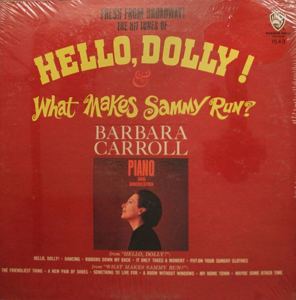 Barbara Carroll : Fresh From Broadway! The Hit Tunes Of "Hello, Dolly!" & "What Makes Sammy Run?" (LP, Album, Mono)