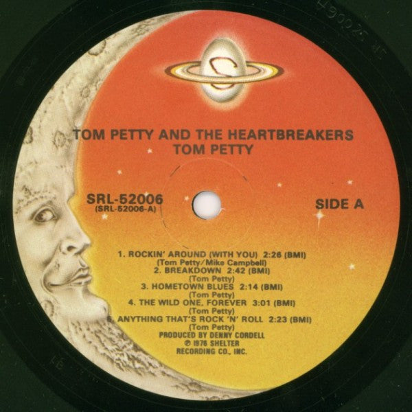 Tom Petty And The Heartbreakers : Tom Petty And The Heartbreakers (LP, Album, RE, Glo)