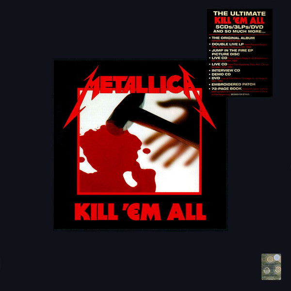 Metallica : Kill 'Em All (Box, Dlx, Num + LP, Album, RE, RM + 2xLP, Album + )