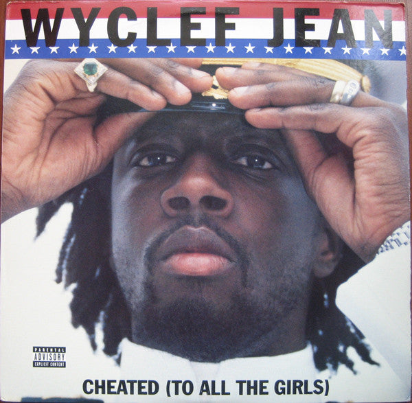 Wyclef Jean : Cheated (To All The Girls) (12", Maxi)