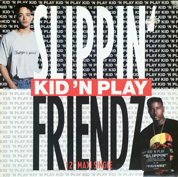 Kid 'N Play* : Slippin' / Friendz (12", Maxi)