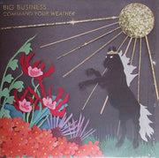 Big Business : Command Your Weather (LP, Album)